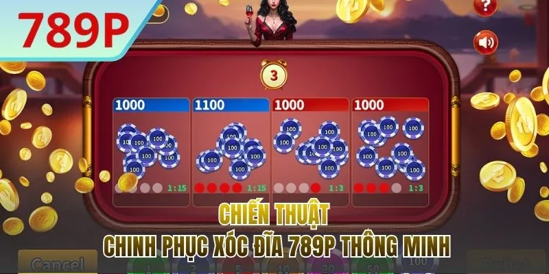 Bí quyết giúp mỗi ván Xóc Đĩa 789P thắng lớn